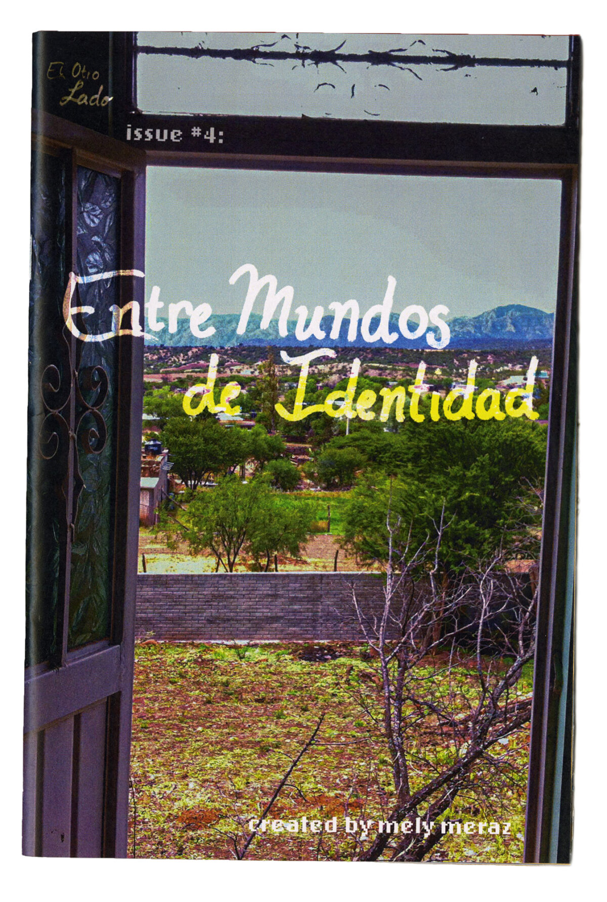 El Otro Lado, Issue #4: Entre Mundos de Identitidad, Front and Back Covers